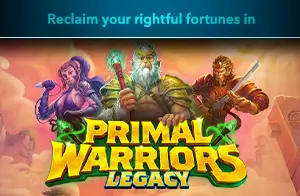  Primal Warriors Legacy